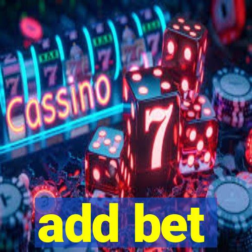 add bet